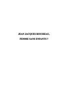 Front cover of Jean-Jacques Rousseau, femme sans enfants ? by Françoise Bocquentin