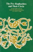 Cover of The Pre-Raphaelites and their circle by Cecil Y. Lang