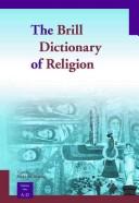 Cover of The Brill dictionary of religion by Kocku von Stuckrad
