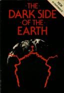 Front cover of The dark side of the earth by Robert Muir Wood