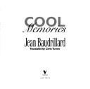 Cover of Cool memories by Jean Baudrillard