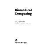 Cover of Biomedical computing by W. J. Perkins