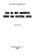 Front cover of Vida del muy magnífico señor don Cristóbal Colón by Salvador de Madariaga