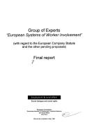 Front cover of Final report by European Commission. Group of Experts "European Systems of Worker Involvement".