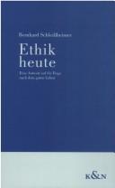 Cover of Ethik heute by Bernhard Schleissheimer