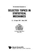 Front cover of 5th international symposium on selected topics in statistical mechanics by International Symposium on Selected Topics in Statistical Mechanics. (5th 1989 Dubna, Chekhovskiĭ raĭon, R.S.F.S.R.)