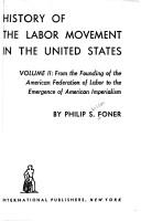 Front cover of History of the Labor Movement in the United States by Philip Sheldon Foner