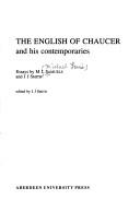 Front cover of The English of Chaucer and his contemporaries by M. L. Samuels