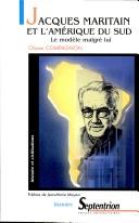 Front cover of Jacques Maritain et l'Amérique du sud by Olivier Compagnon