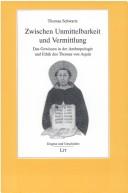 Front cover of Zwischen Unmittelbarkeit und Vermittlung by Thomas Schwartz