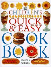 Cover of Children's quick & easy cook book by Angela Wilkes