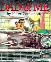 Cover of Dad & me by Peter Catalanotto