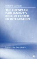 Front cover of The European Parliament's role in closer EU integration by Richard Corbett