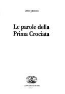 Front cover of Le parole della prima crociata by Vito Sibilio