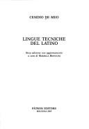 Front cover of Lingue tecniche del latino by Cesidio De Meo