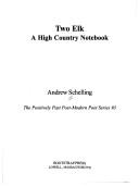 Cover of Two elk by Andrew Schelling