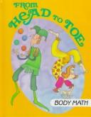 Front cover of From head to toe by Time-Life for Children (Firm)