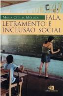Front cover of Fala, letramento e inclusão social by Maria Cecilia Mollica