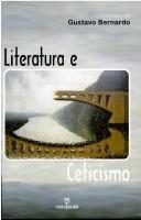 Front cover of Literatura e ceticismo by Ciclo de Conferências Literatura e Ceticismo (2004 Rio de Janeiro, Brazil)