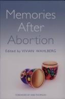 Front cover of Memories after abortion by Ann Thompson undifferentiated