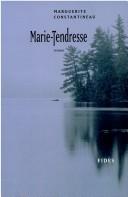 Cover of Marie-Tendresse by Marguerite Constantineau