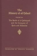 Cover of The history of al-Ṭabarī = by Abu Ja'far Muhammad ibn Jarir al-Tabari