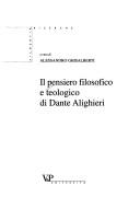 Front cover of Il pensiero filosofico e teologico di Dante Alighieri by Alessandro Ghisalberti