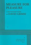 Cover of Measure for pleasure by David Grimm