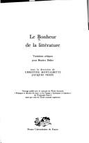 Cover of Le bonheur de la littérature by Béatrice Didier