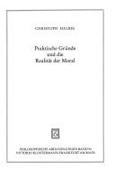 Cover of Praktische Gründe und die Realität der Moral by Christoph Halbig