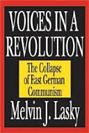Front cover of Voices in a revolution by Melvin J. Lasky