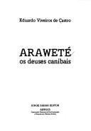 Front cover of Araweté by Eduardo Viveiros de Castro