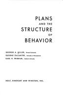 Cover of Plans and the structure of behavior by Miller, George A.