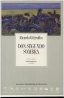 Front cover of Don Segundo Sombra by Ricardo Güiraldes
