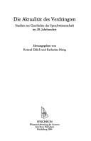 Cover of Die Aktualität des Verdrängten by Konrad Ehlich