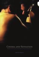 Front cover of Cinema and Sensation by Martine Beugnet
