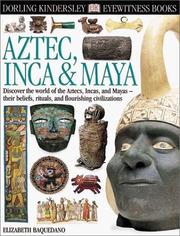 Cover of Aztec, Inca & Maya (Eyewitness Books) by Elizabeth Baquedano