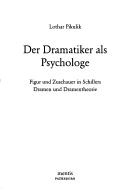 Front cover of Der Dramatiker als Psychologe by Lothar Pikulik