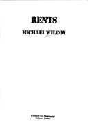 Cover of Rents by Michael Wilcox