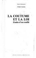 Cover of La coûtume et la loi by Andrée Corvol