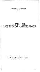 Front cover of Homenaje a los indios americanos by Ernesto Cardenal