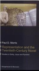 Cover of Representation and the twentieth-century novel by Paul. D. Morris
