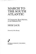 Front cover of March to the South Atlantic by Nick Vaux