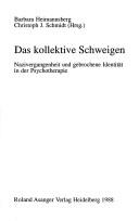 Cover of Das Kollektive Schweigen by Barbara Heimannsberg