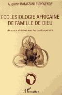 Cover of Ecclesiologie africaine de famille de dieu by Augustin Ramazani Bishwende