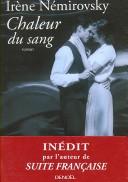 Cover of Chaleur du sang by Irène Némirovsky