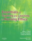 Front cover of Essentials of teaching and learning in nursing ethics by Anne J. Davis