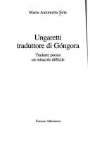 Front cover of Ungaretti traduttore di Góngora by Maria Antonietta Sirte