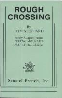 Cover of Rough crossing by Tom Stoppard