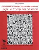 Front cover of Logic in computer science by Symposium on Logic in Computer Science (17th 2002 Copenhagen, Denmark)